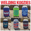 Lot of 6 WELDING Can Koozies